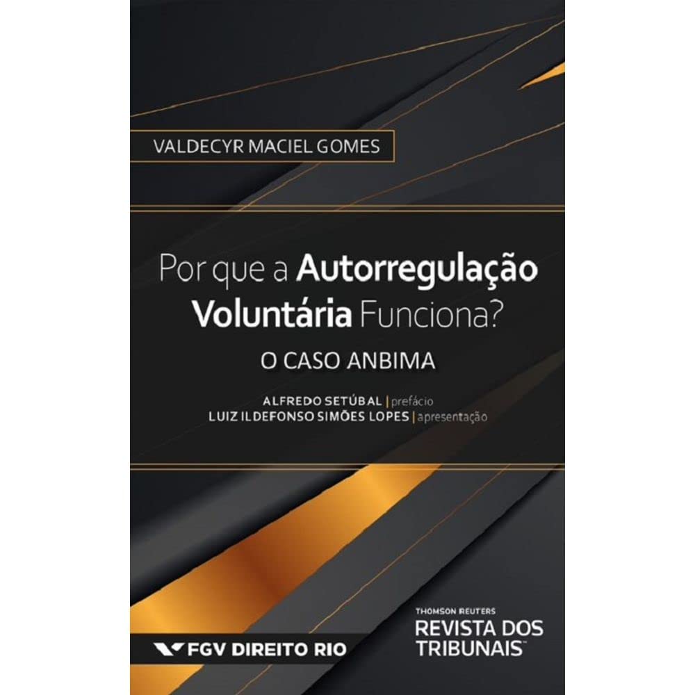 ler totalmente Por Que A Autorregulação Voluntária Funciona?