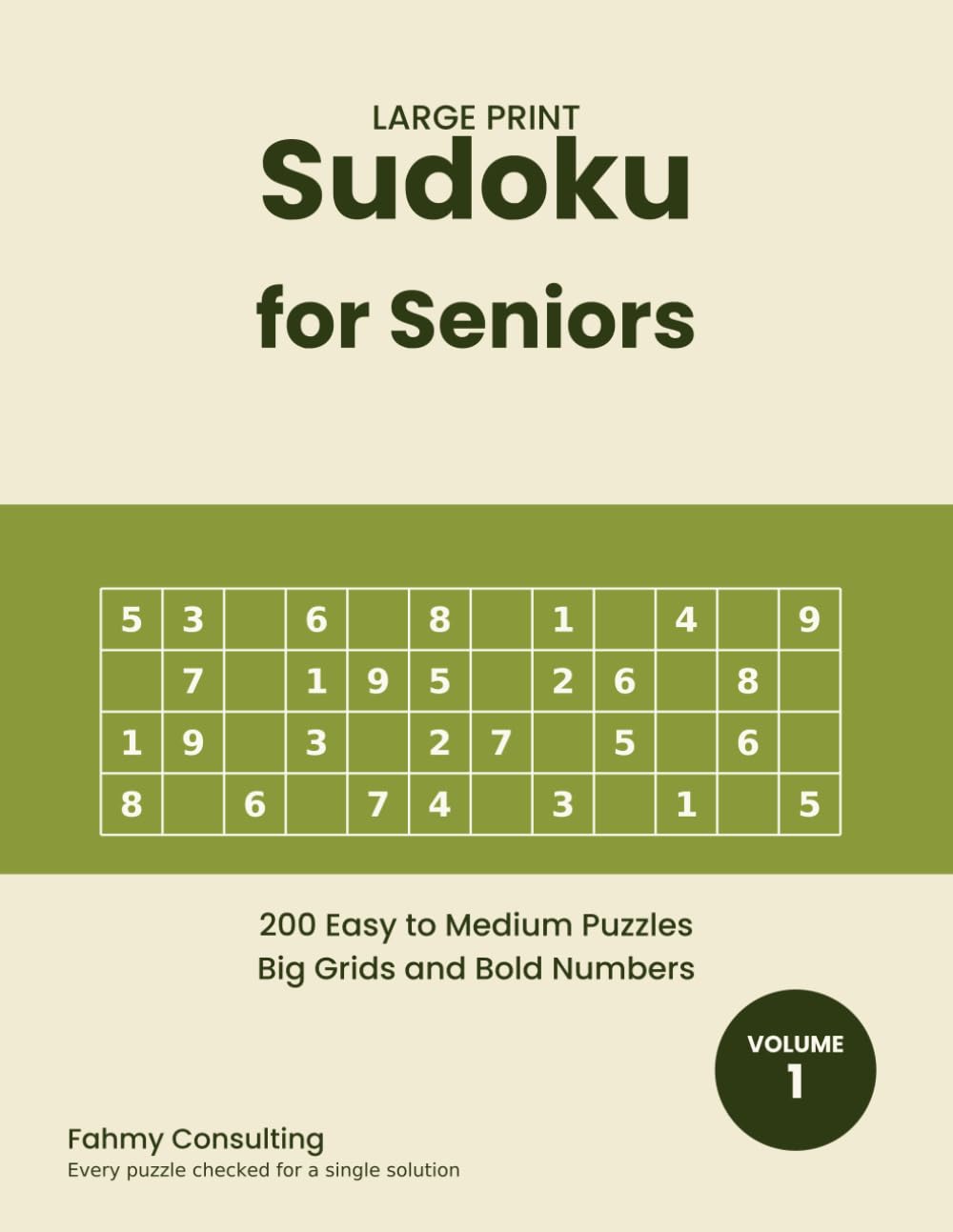 Large Print Sudoku for Seniors Volume 1: 200 Easy to Medium Puzzles with Big Grids, Bold Numbers, and Full Solutions baixar livro de graça