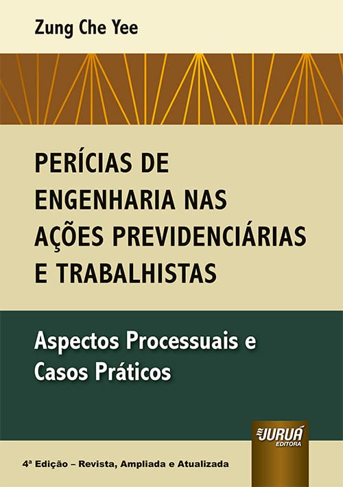 ler totalmente Perícias de Engenharia nas Ações Previdenciárias e Trabalhistas - Aspectos Processuais e Casos Práticos