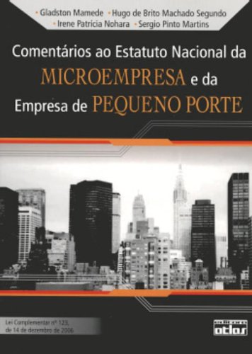 capítulo por capítulo baixar Comentários Ao Estatuto Nacional Da Microempresa E Da Empresa De Pequeno Porte
