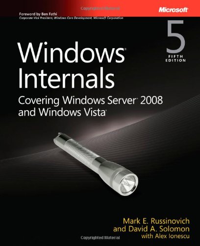 Windows® Internals: Including Windows Server 2008 and Windows Vista, Fifth Edition (PRO-Developer) baixar o livro de graça
