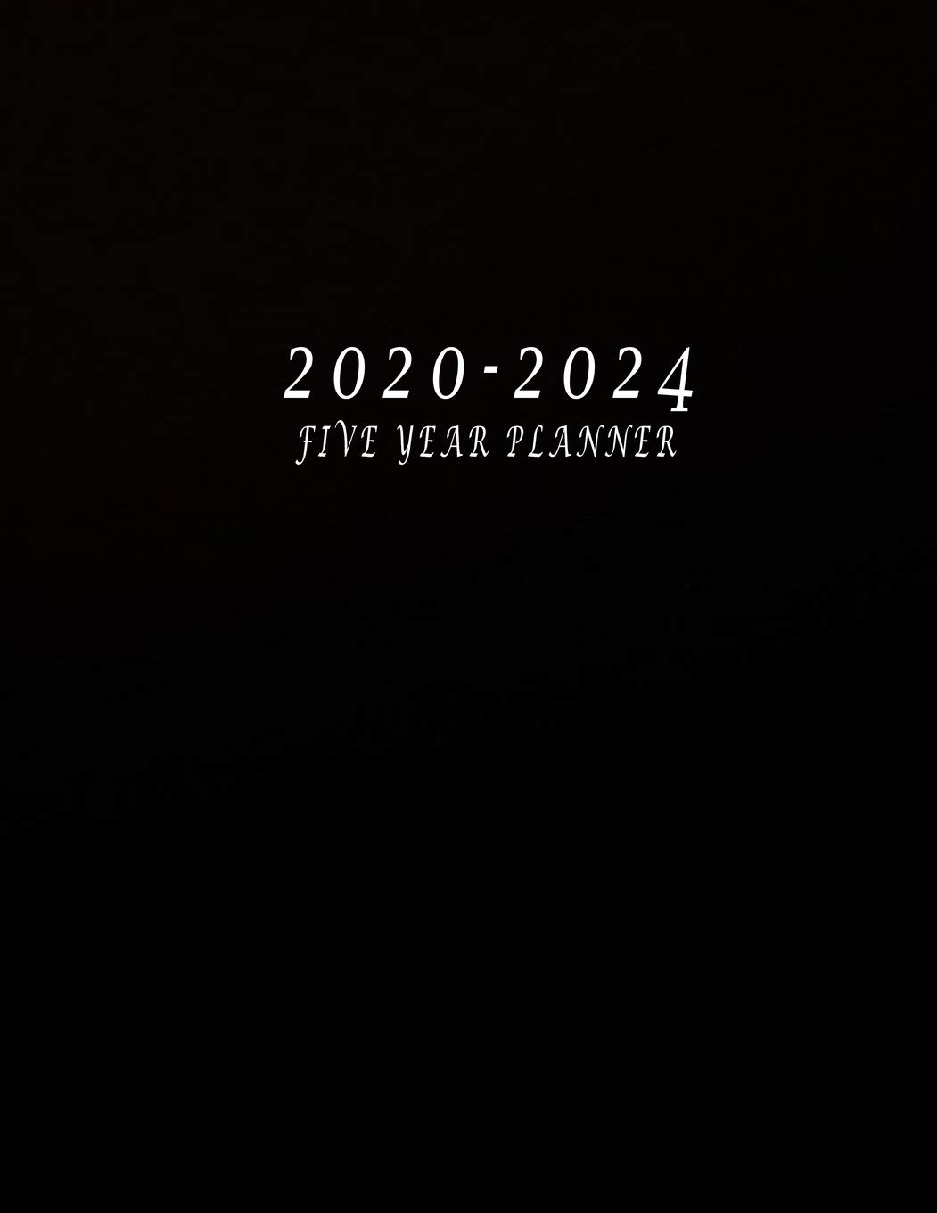 2020-2024 Five Year Planner: 2020-2024 Monthly Planner 8.5 x11 60 Months Calendar Featuring 2020-2024 Calendar Weekly Planner Monthly Schedule... Teacher Organizer Journal for Planning baixar o livro de graça