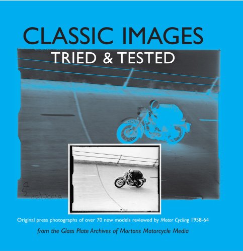 Classic Images: Tried & Tested (New Motorcycle Models 1958-64) (English Edition) baixar o livro de graça