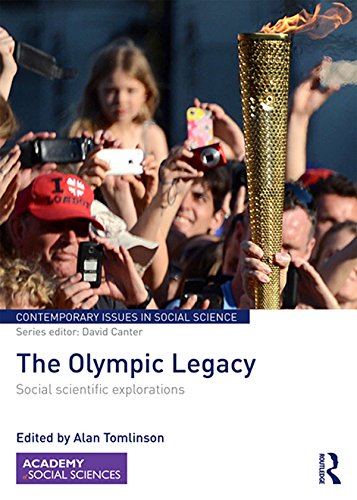 ler totalmente The Olympic Legacy: Social Scientific Explorations (Contemporary Issues in Social Science) (English Edition)