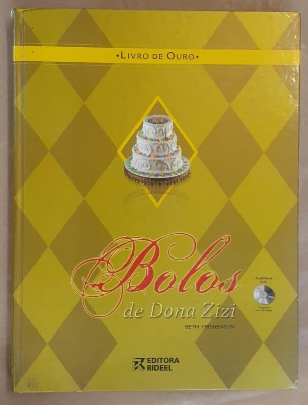 Bolos de Dona Zizi - Livro de Ouro baixar livro de graça