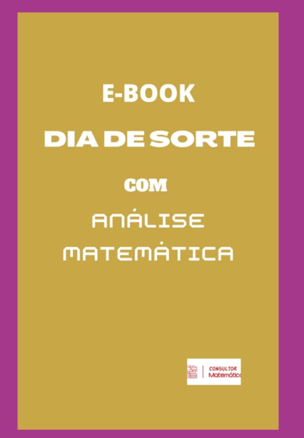 E-book Dia De Sorte Com Análise Matemática baixar livro de graça