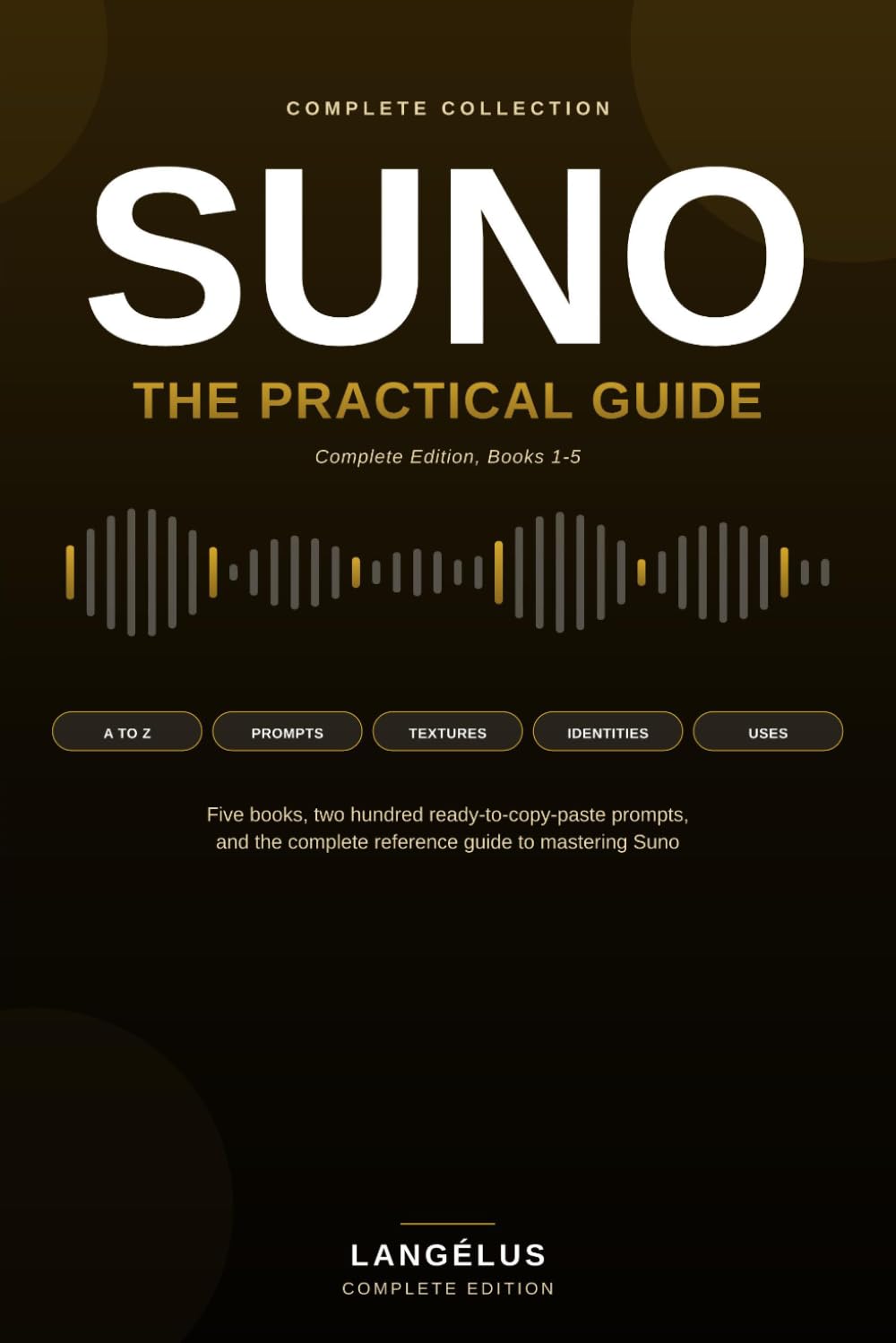 capítulo por capítulo baixar Suno - The practical guide: The complete collection. History, interface, advanced settings, and 200 ready-to-copy-paste prompts.