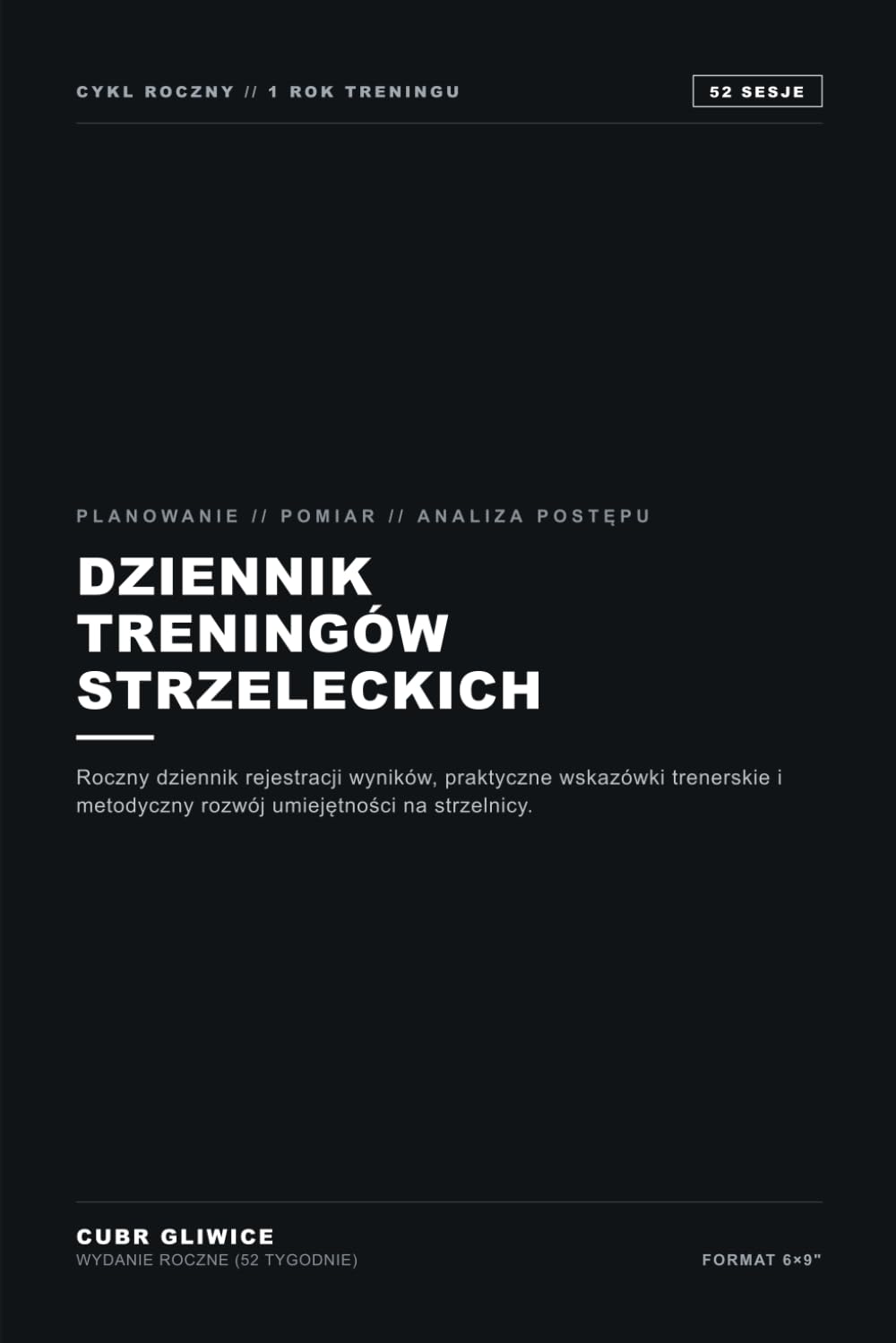 ler totalmente Dziennik Treningów Strzeleckich: Planowanie / Pomiar / Analiza postępu (Polish Edition)