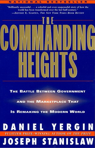 The Commanding Heights: The Battle Between Government and the Marketplace That Is Remaking the Modern World: New Reality of Economic Power baixar o livro de graça
