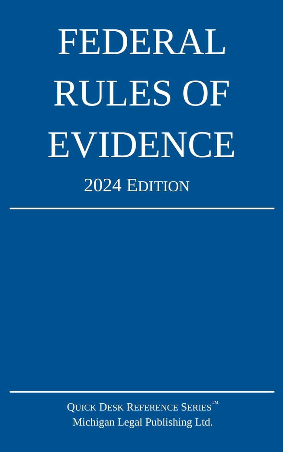 Federal Rules of Evidence; 2024 Edition: With Internal Cross-References baixar o livro de graça