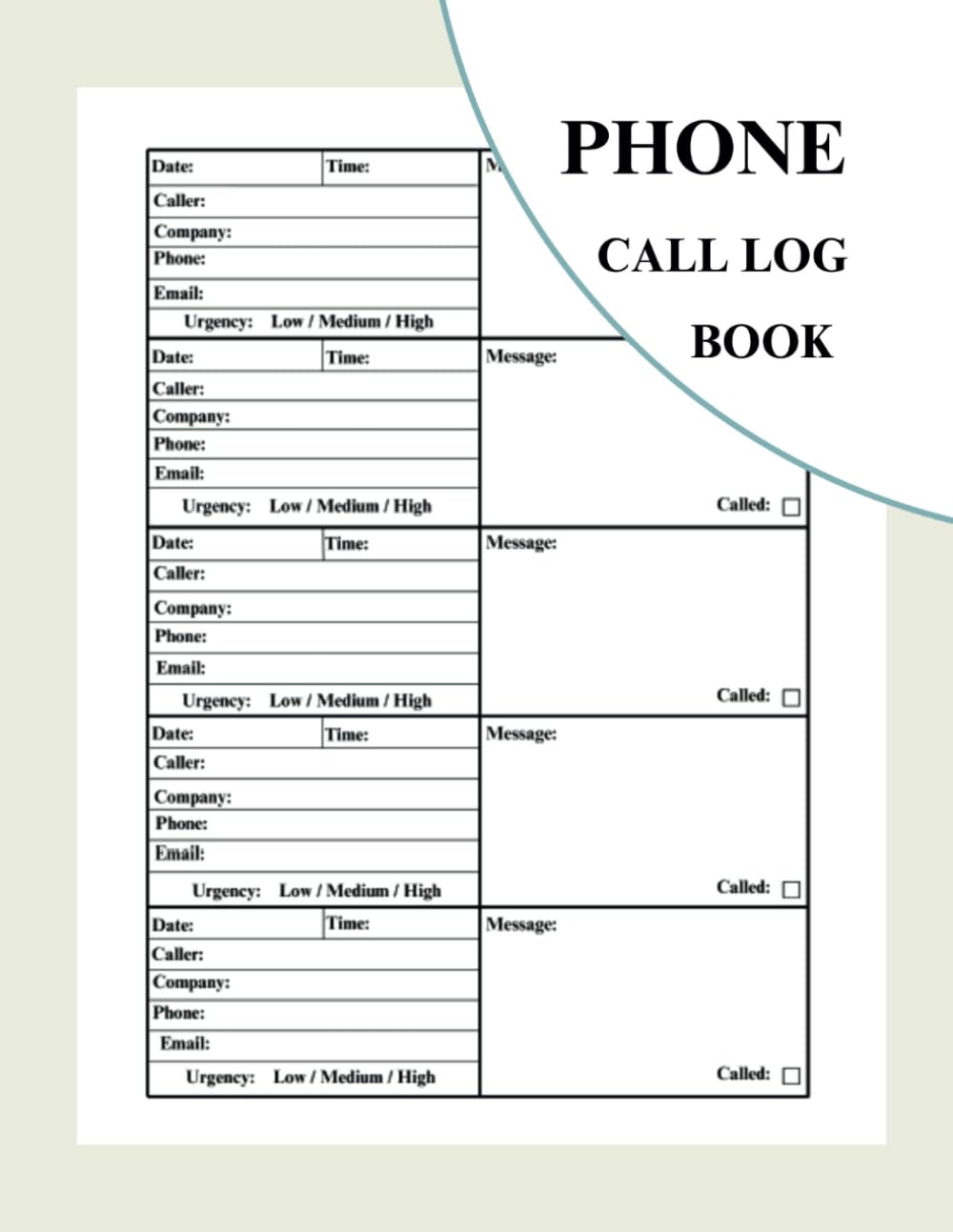 Phone Call Log Book: Phone Call and Message Recording Notebook With Over 500 Call Log Space, Inbound and Outbound for Business and Personal use baixar o livro de graça