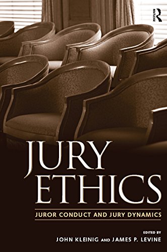 Jury Ethics: Juror Conduct and Jury Dynamics (English Edition) baixar livro de graça