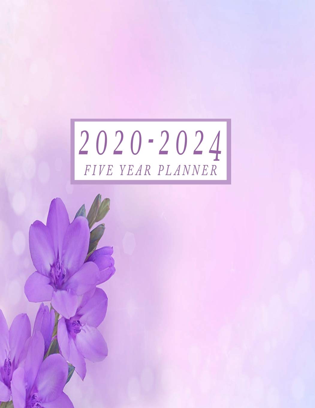 2020-2024 Five Year Planner: 2020-2024 Monthly Planner 8.5 x11 60 Months Calendar Featuring 2020-2024 Calendar Weekly Planner Monthly Schedule... Teacher Organizer Journal for Planning baixar livro de graça