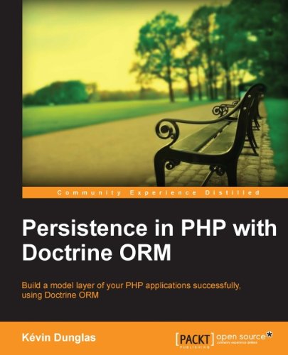 Persistence in PHP with the Doctrine ORM (English Edition) baixar o livro de graça