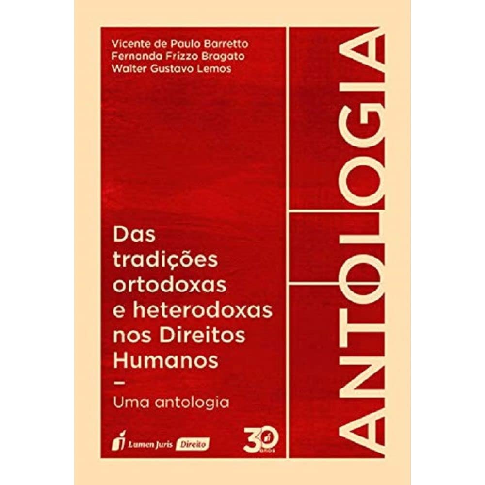 ler totalmente Das Tradições Ortodoxas e Heterodoxas nos Direitos Humanos. 2018