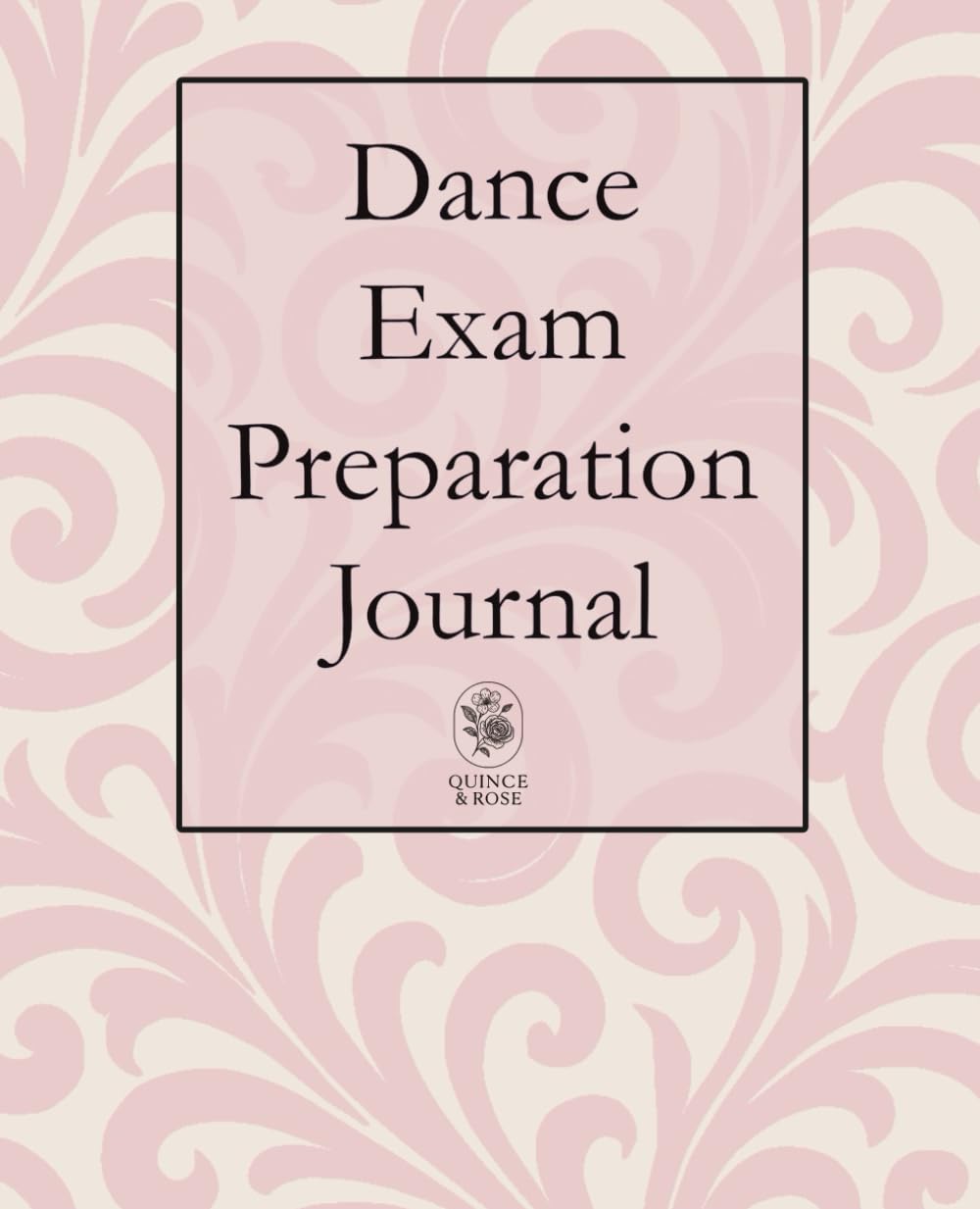 Dance Exam Preparation Journal Pink Swirl: Plan, prepare, and shine on exam day