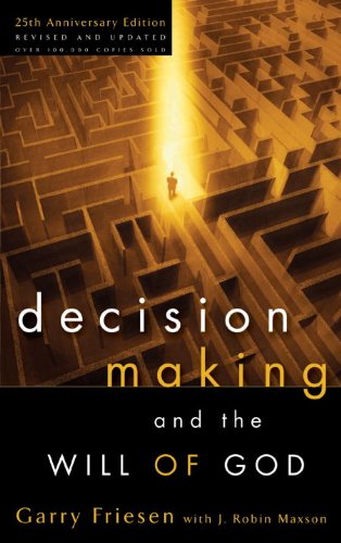 Decision Making and the Will of God: A Biblical Alternative to the Traditional View (English Edition) baixar o livro de graça