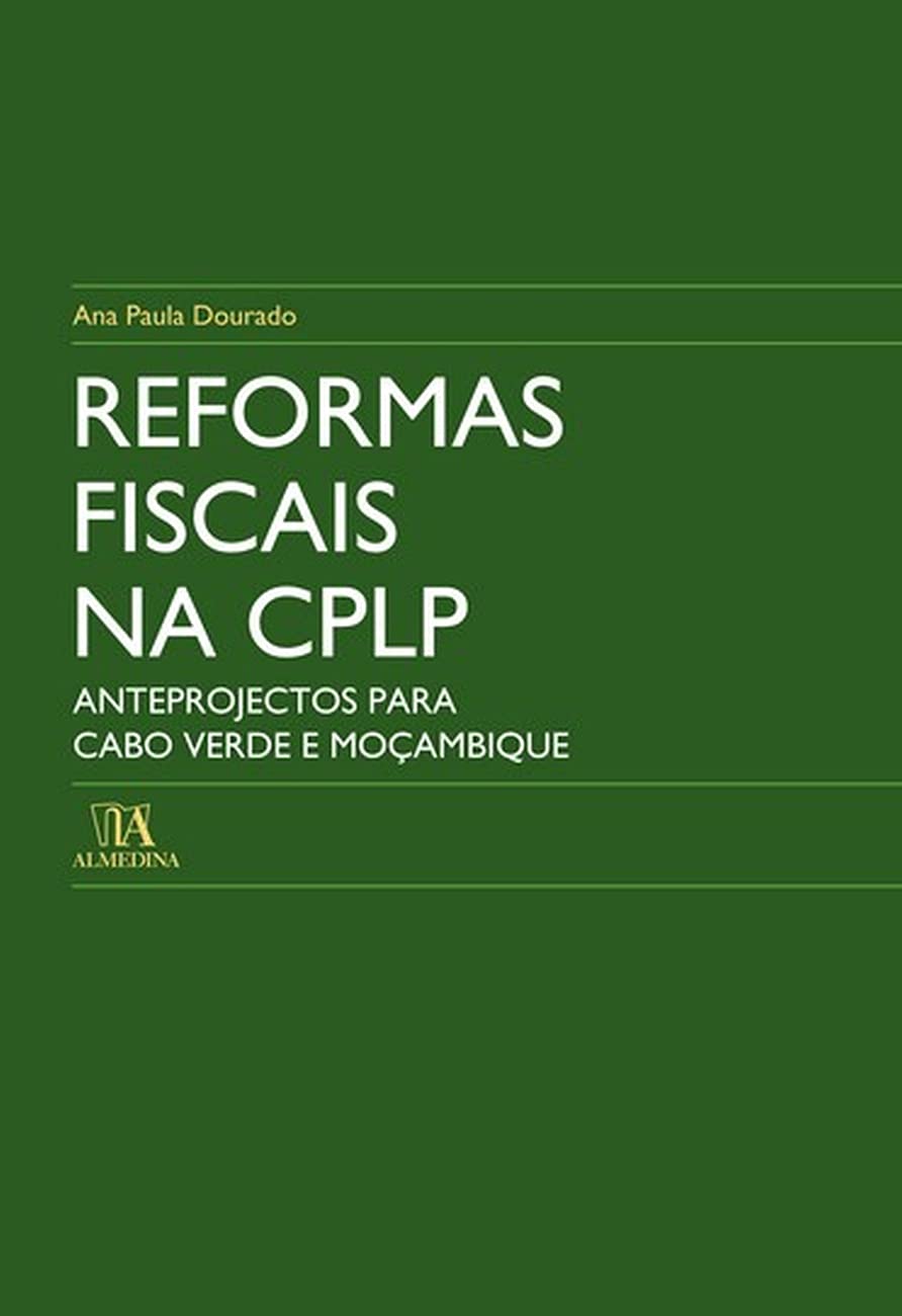 capítulo por capítulo baixar Reformas Fiscais na CPLP: Anteprojectos Para Cabo Verde e Moçambique