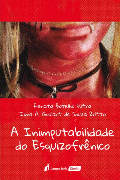 Inimputabilidade do Esquizofrênico, A - 2023 baixar livro de graça