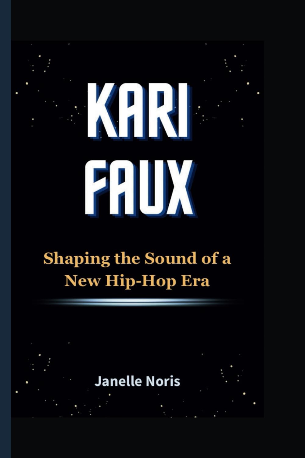 ler totalmente KARI FAUX: Shaping the Sound of a New Hip-Hop Era