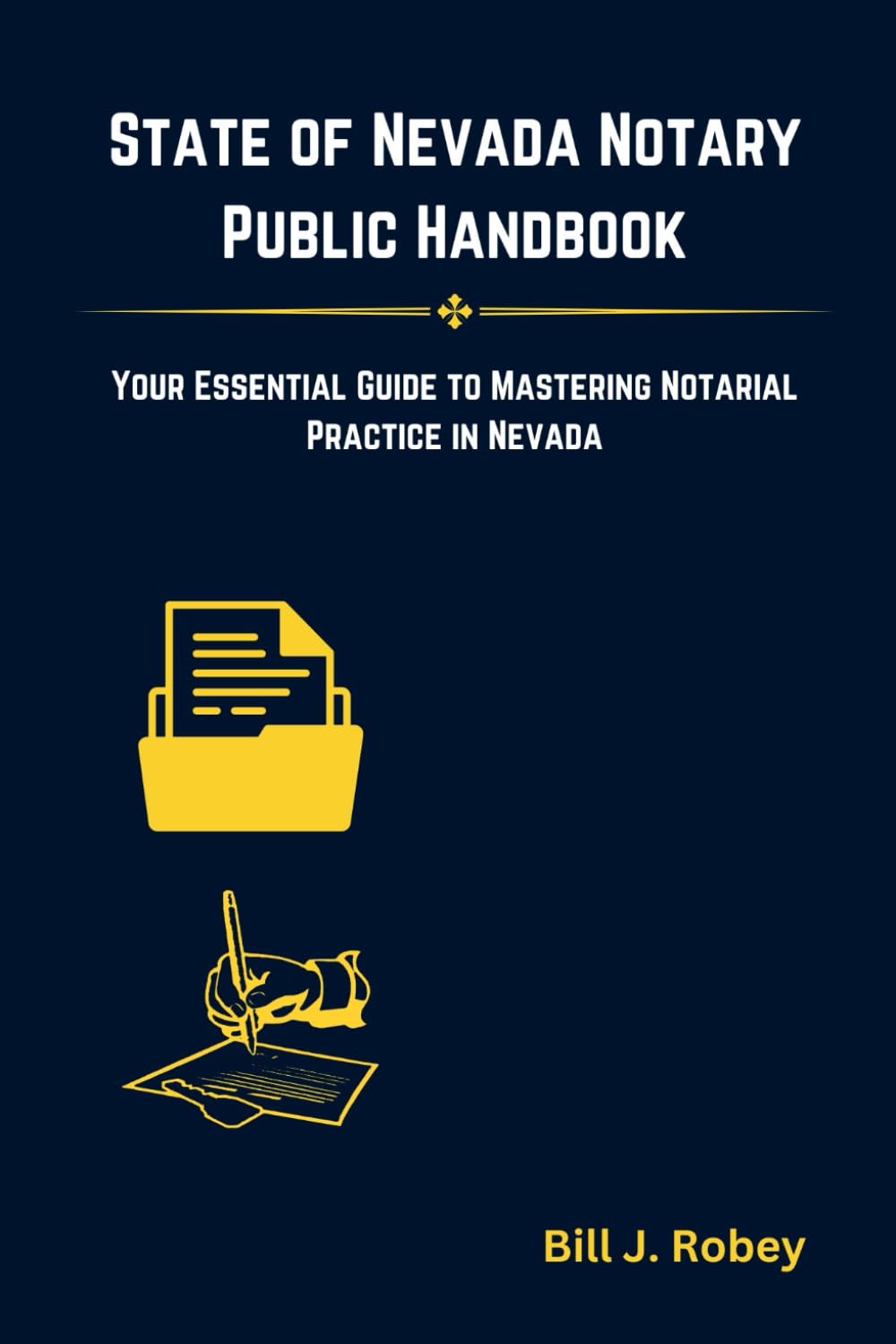 State of Nevada Notary Public Handbook: Your Essential Guide to Mastering Notarial Practice in Nevada baixar o livro de graça