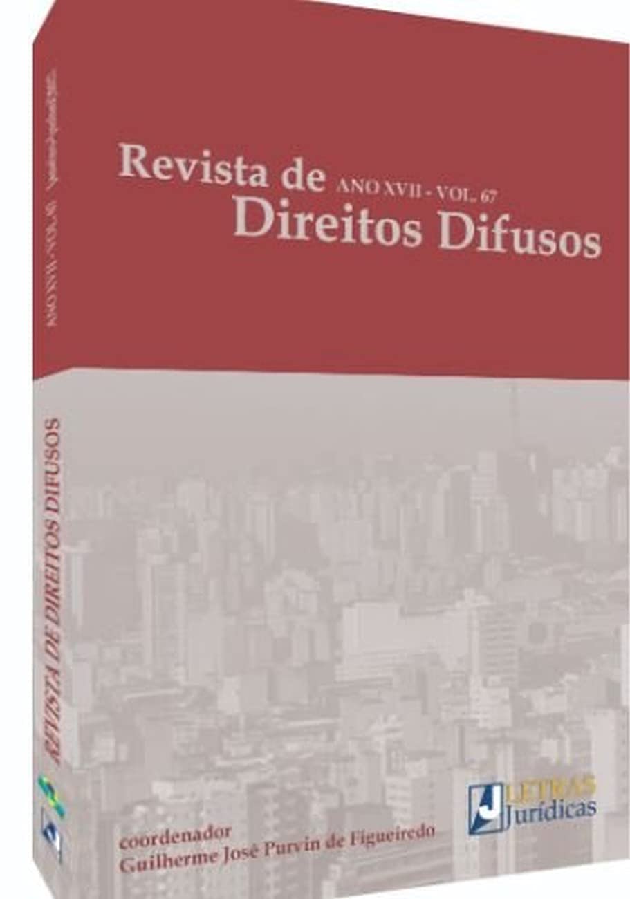 Revista de Direitos Difusos - Ano XVII - Volume 67 baixar livro de graça