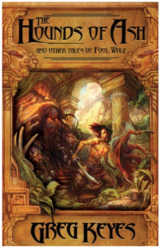 ler totalmente Hounds of Ash and other tales of Fool Wolf, The (English Edition)