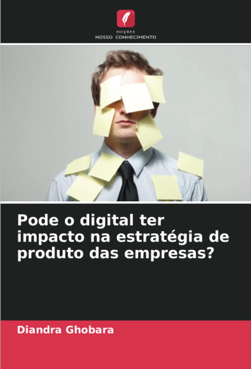 Pode o digital ter impacto na estratégia de produto das empresas? baixar livro de graça