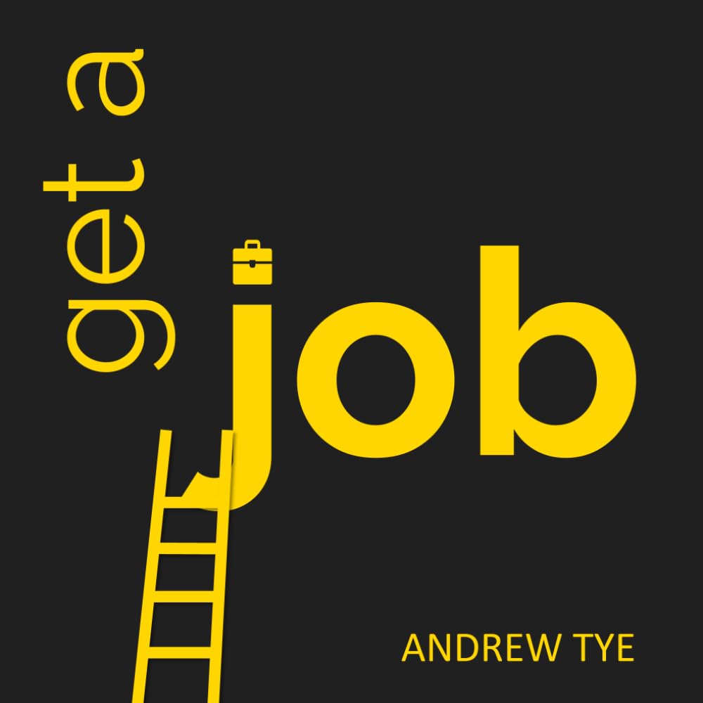 Get a Job: The guide to resumes, interviews, and careers baixar livro de graça