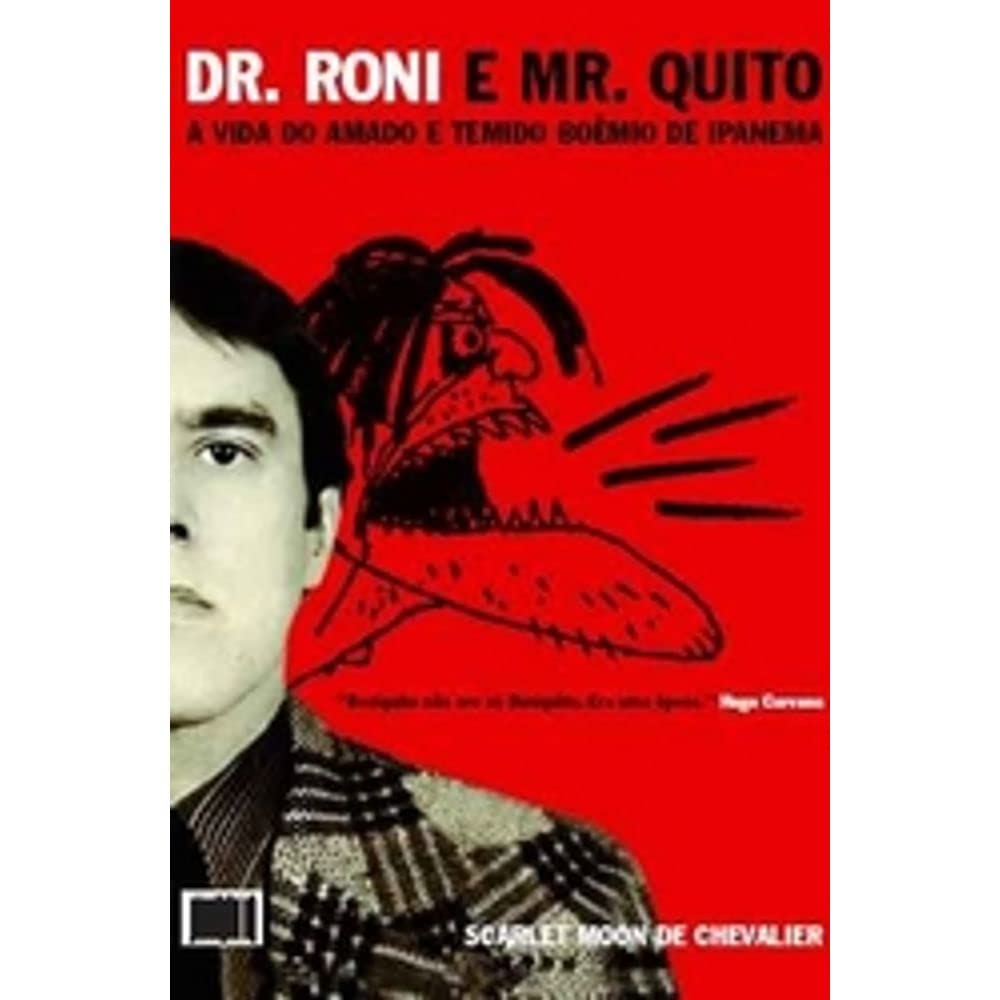 Dr. Roni e Mr. Quito