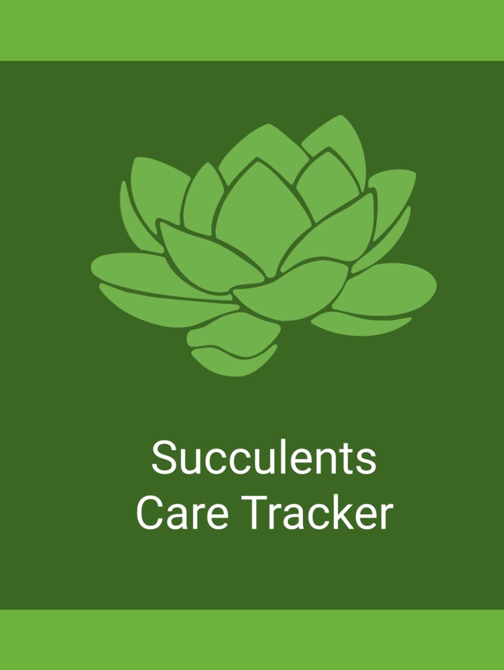 ler totalmente Succulents Care Tracker: A Simple Record for Watering, Plant Health, Repotting, Propagation, Growth, and Seasonal Progress