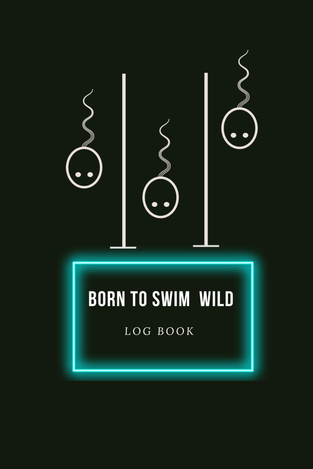 Born to swim wild log book: Training Tracker, Distance and Swim Record, Swimming Log, Great Gift for Swimmers | Track your daily swims, races, goals, achievements and improvements baixar livro de graça