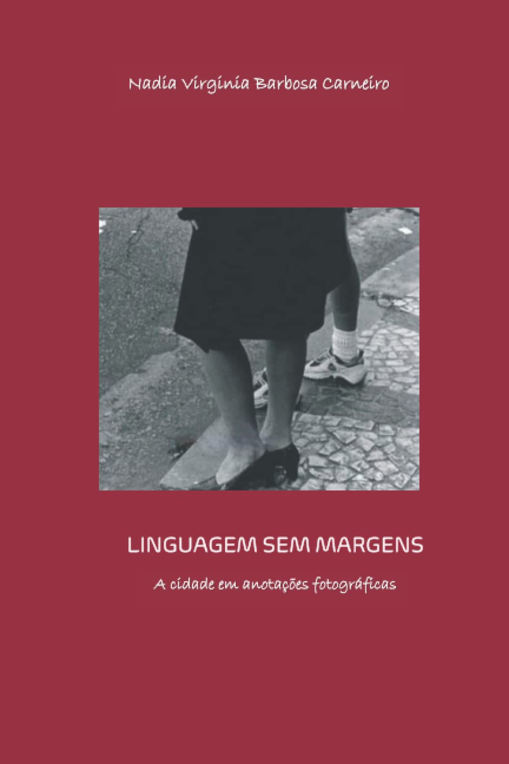 capítulo por capítulo baixar Linguagem sem margens: A cidade em anotações fotográficas (Portuguese Edition)