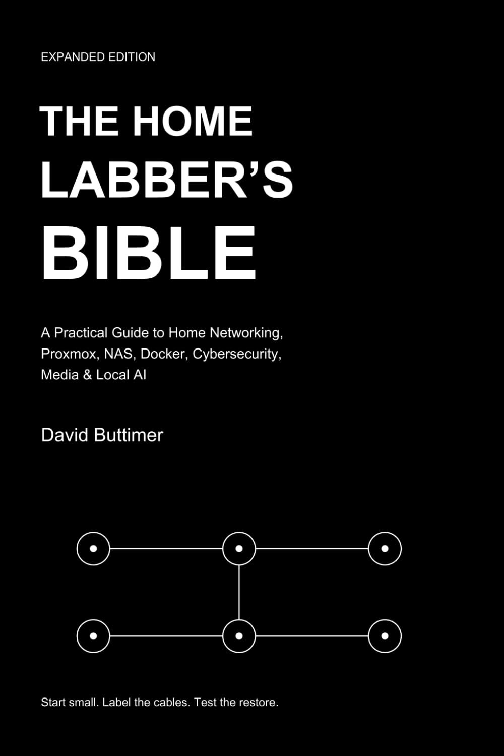 ler totalmente The Home Labber's Bible: A Practical Guide to Home Networking, Proxmox, NAS, Docker, Cybersecurity, Media & Local AI
