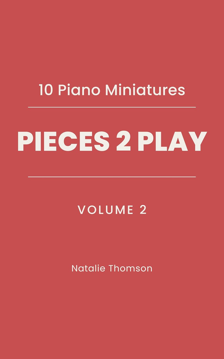 ler totalmente 10 Piano Miniatures: Pieces 2 Play Volume 2 (English Edition)