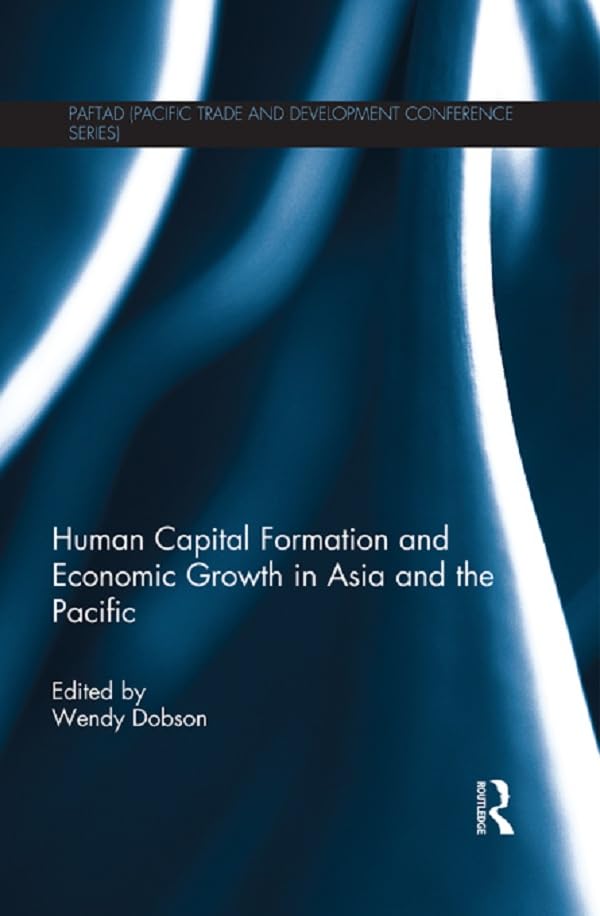 ler totalmente Human Capital Formation and Economic Growth in Asia and the Pacific (PAFTAD (Pacific Trade and Development Conference Series)) (English Edition)