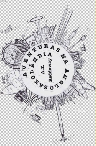 Aventuras na Anglosaxolândia: Frases em inglês para viajantes brasileiros e outros falantes de português baixar o livro de graça
