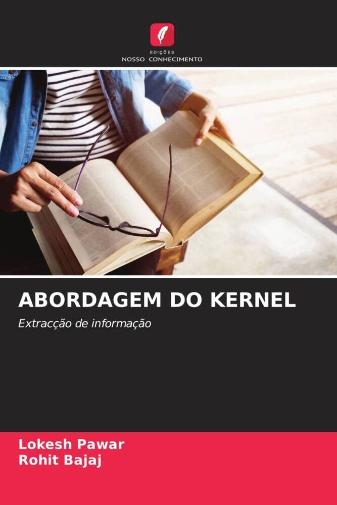 ABORDAGEM DO KERNEL: Extracção de informação (Portuguese Edition) baixar livro de graça