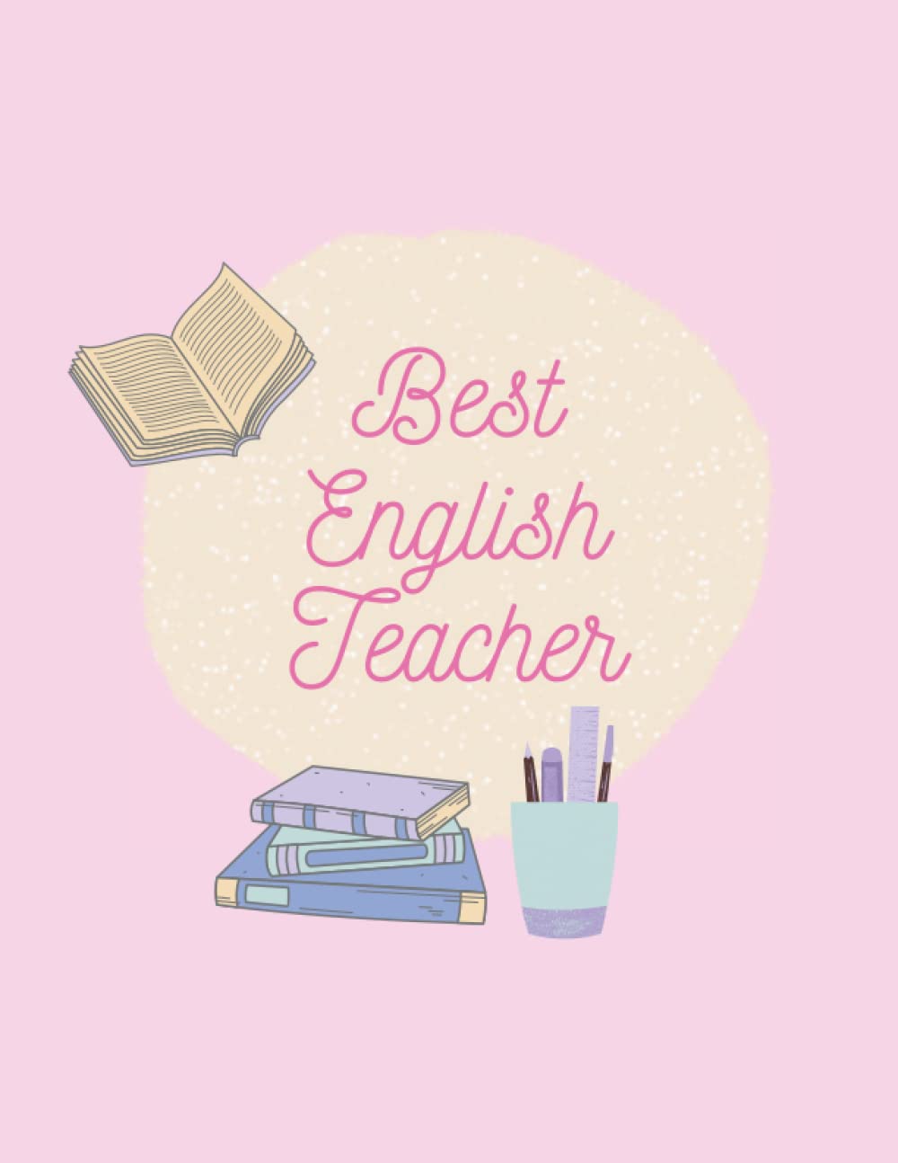 capítulo por capítulo baixar Best English Teacher Notebook: Journal for English Teachers 8.5 x 11 inches, 120 college ruled pages: English Teacher Journal