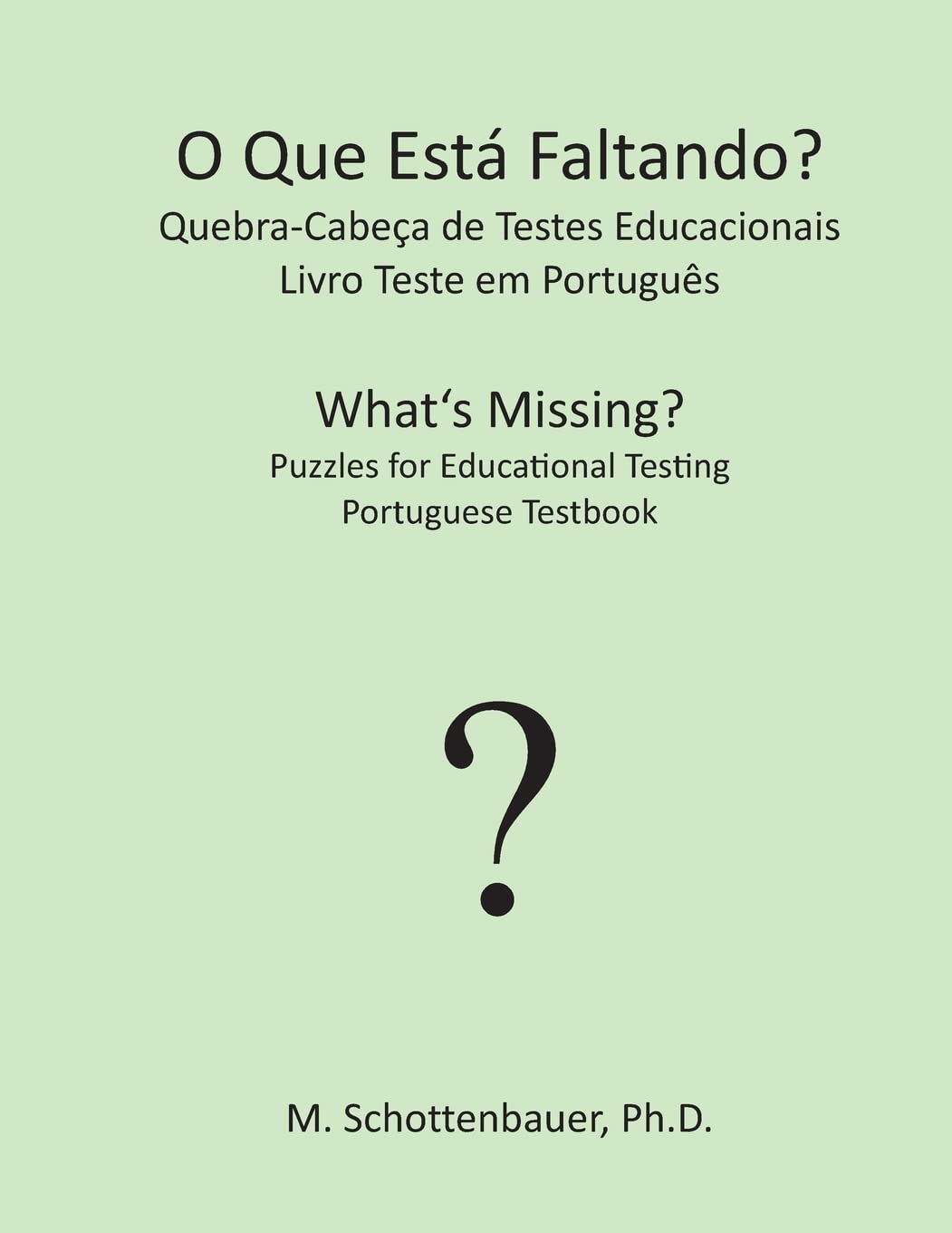 capítulo por capítulo baixar O Que Está Faltando? Quebra-Cabeça de Testes Educacionais: Livro Teste em Português