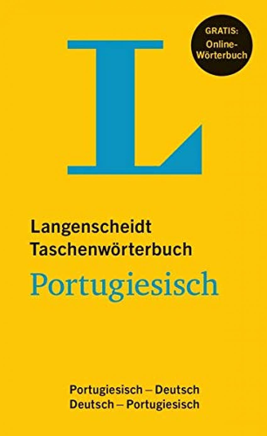 Langenscheidt Taschenwörterbuch Portugiesisch - Buch mit Online-Anbindung: Buch mit Online-Anbindung, Portugiesisch-Deutsch / Deutsch-Portugiesisch baixar livro de graça