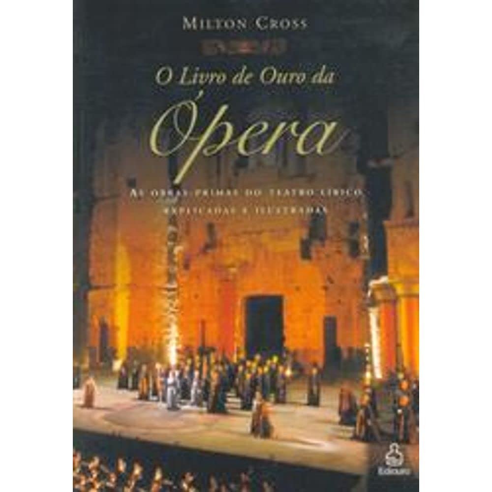 capítulo por capítulo baixar O Livro De Ouro Da Ópera
