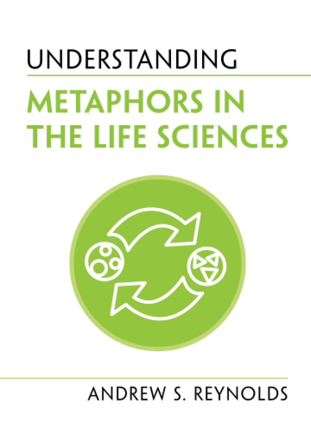 Understanding Metaphors in the Life Sciences baixar o livro de graça