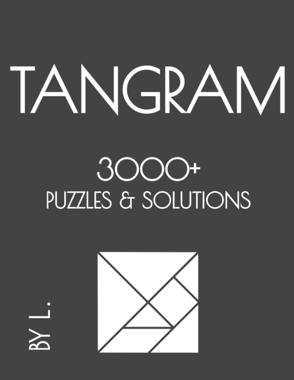 Tangram: 3000+ Puzzles & Solutions baixar livro de graça