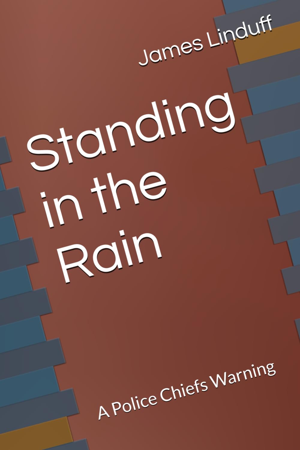 Standing in the Rain: A Police Chiefs Warning baixar livro de graça