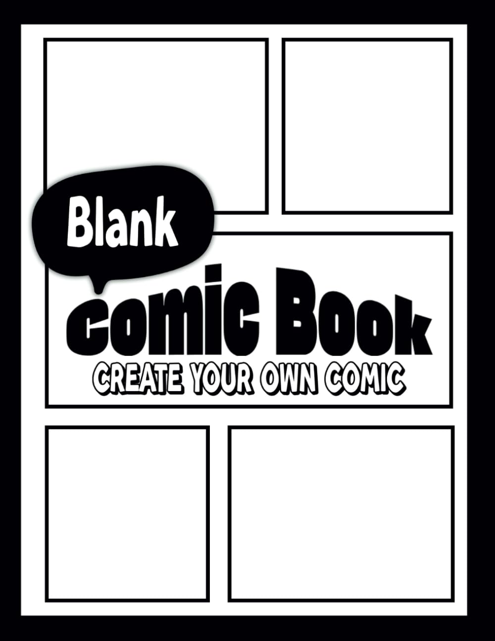 Blank Comic Book Featuring a Variety of Templates | Create Your Own Story and Explore Endless Possibilities of Sketching and Drawing Comic Strips for All Ages. baixar livro de graça