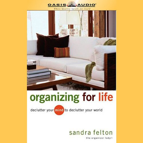 capítulo por capítulo baixar Organizing for Life: Declutter Your Mind to Declutter Your World