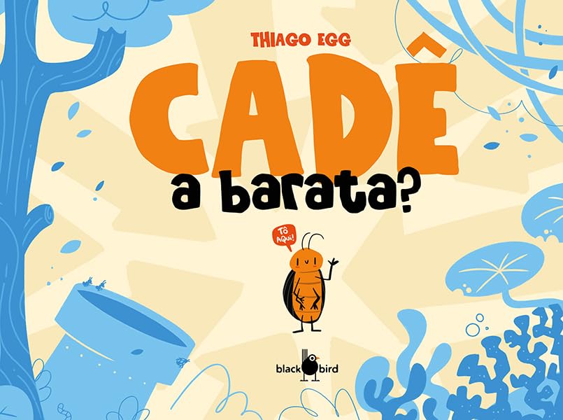 Cadê a barata?: Cadê a Barata?: o caça-detalhes que vai virar a brincadeira favorita da casa baixar o livro de graça