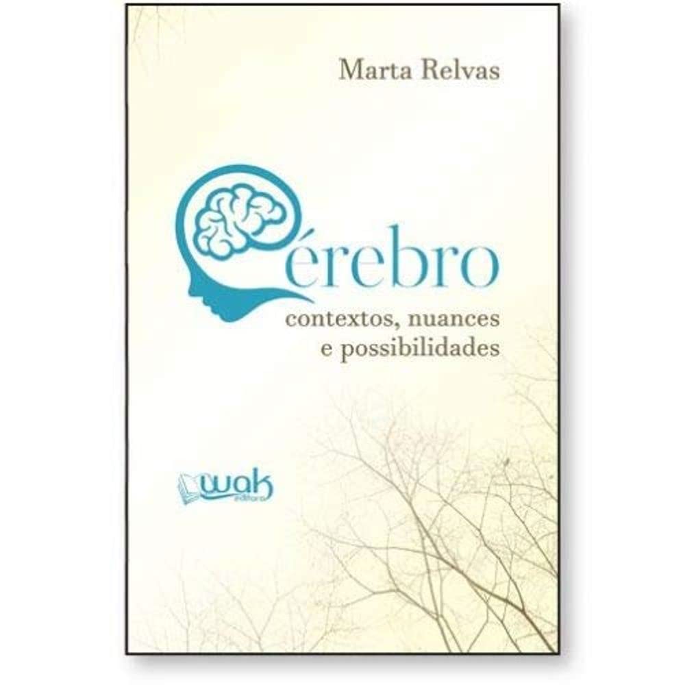 Cérebro - Contextos, Nuances e Possibilidades baixar livro de graça