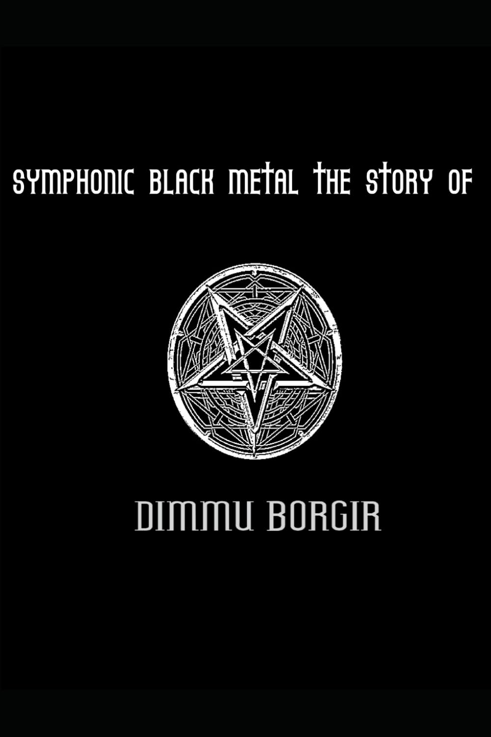 capítulo por capítulo baixar Symphonic Black Metal la storia dei Dimmu Borgir (Italian Edition)